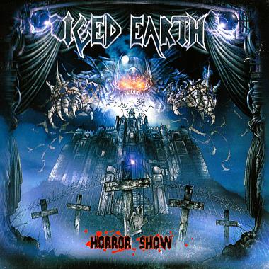 Iced Earth -  Horror Show